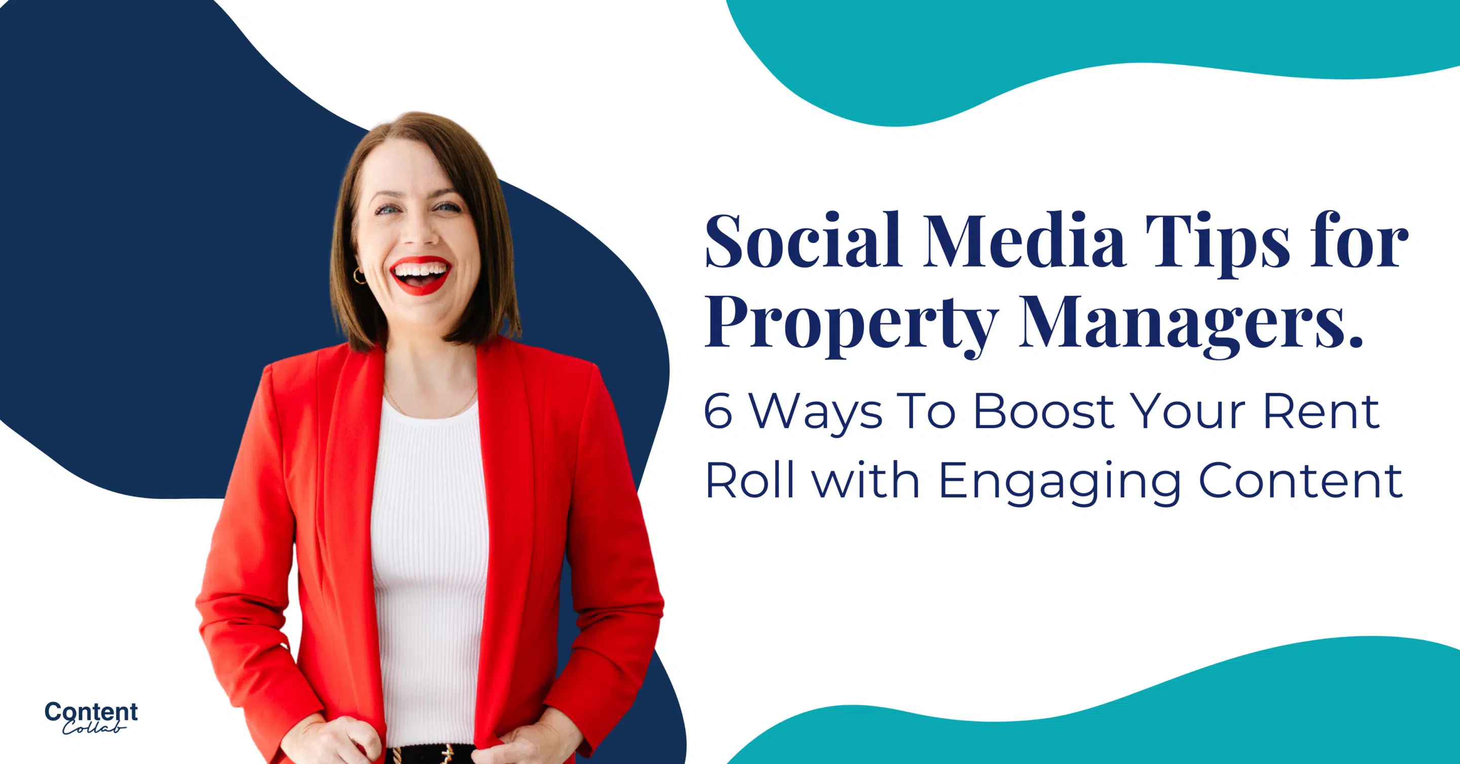 Social Media Tips for Property Managers: 6 Ways To Boost Your Rent Roll with Engaging Content
